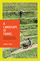 Dr. Jenny Chio’s book,  A Landscape of Travel,&nbsp;reviewed